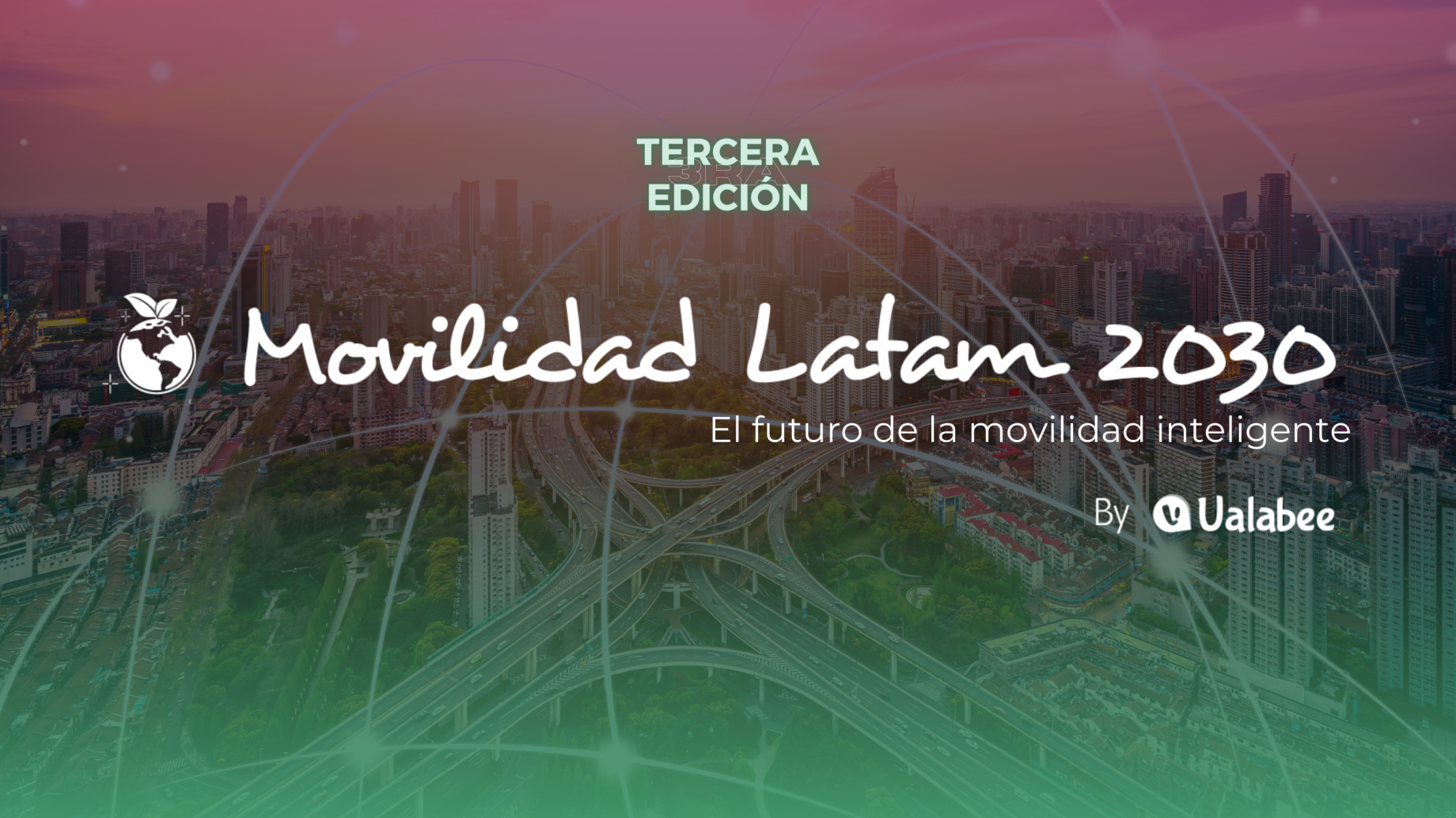 Movilidad Latam 2030: 12 frases de especialistas para entender el futuro de las ciudades