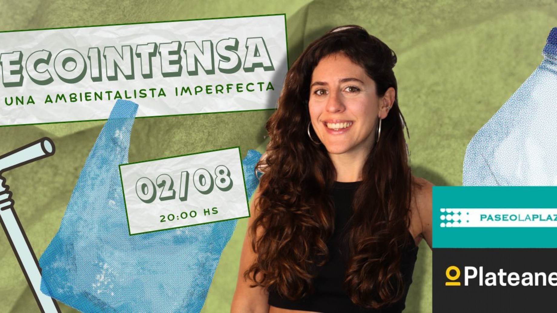 Llega "Ecointensa: una ambientalista imperfecta" al Paseo La Plaza
